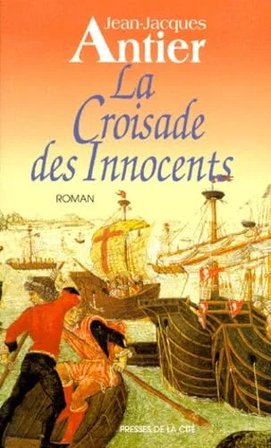 La croisade des innocents