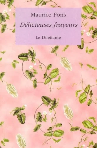 Délicieuses frayeurs