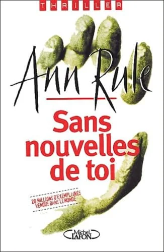 Sans nouvelles de toi