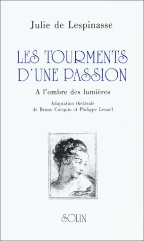 Les Tourments d'une passion