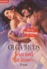 Jetzt und für immer