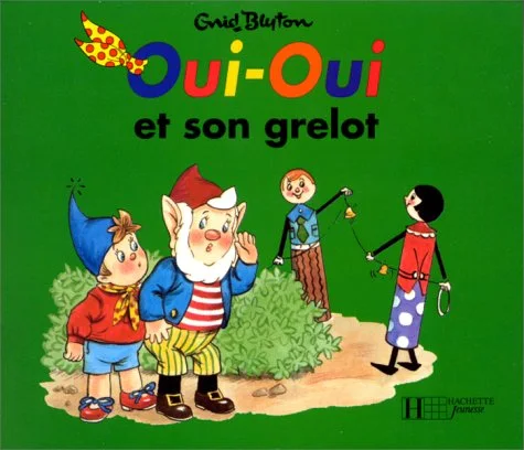 Oui-Oui et son grelot
