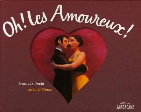 Oh ! les Amoureux !