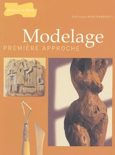 Modelage : Première approche