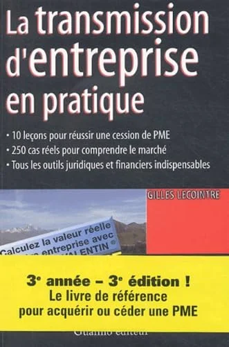 La transmission d'entreprise en pratique