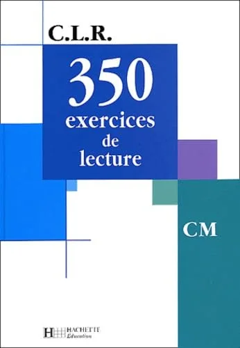 350 exercices de lecture CM