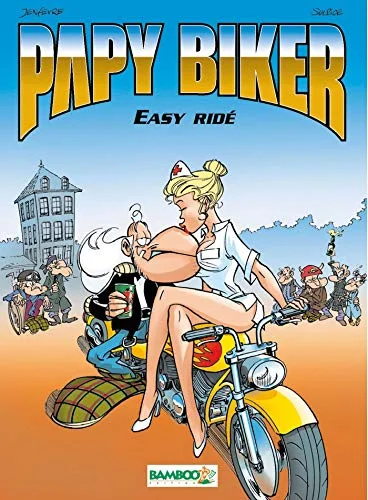 Papy Biker, tome1 : Easy rid�