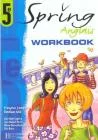 Spring, anglais cinquième : workbook