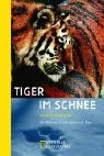 Tiger im Schnee