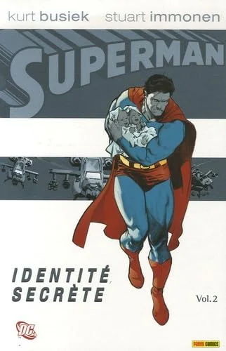 Superman : Identité secrète, Tome 2 :