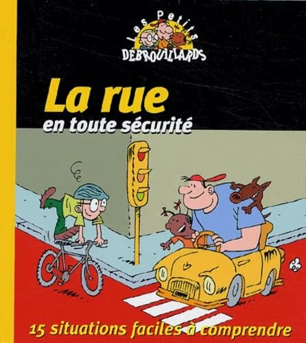La rue en toute s�curit�