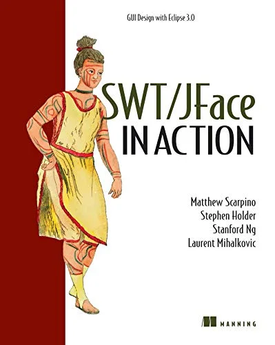 SWT/JFace In Action: GUI Design with Eclipse 3.0