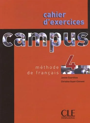 Campus 4 : Cahier d'exercices