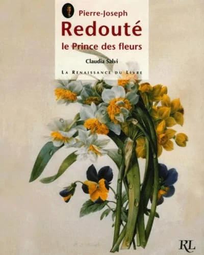 Pierre-Joseph Redouté, le prince des fleurs