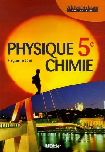 Physique Chimie 5e : Programme 2006