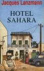 Hôtel Sahara