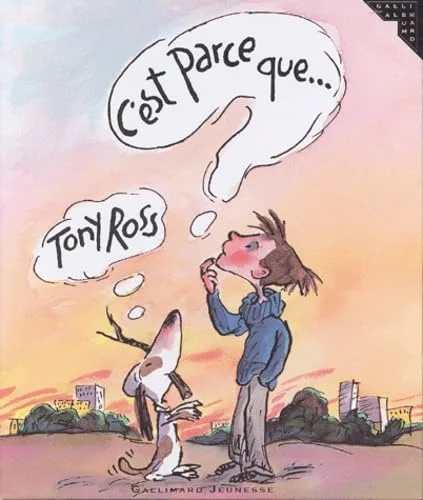 C'est parce que ...
