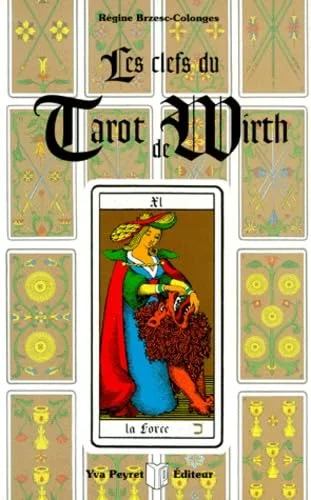 Les clefs du tarot de Wirth