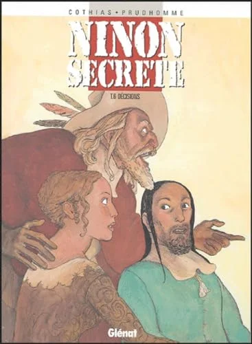 Ninon secrète, tome 6
