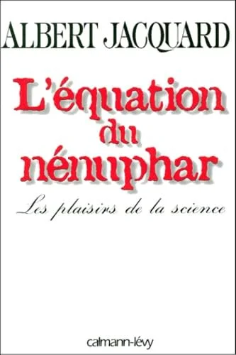 L'equation du nenuphar