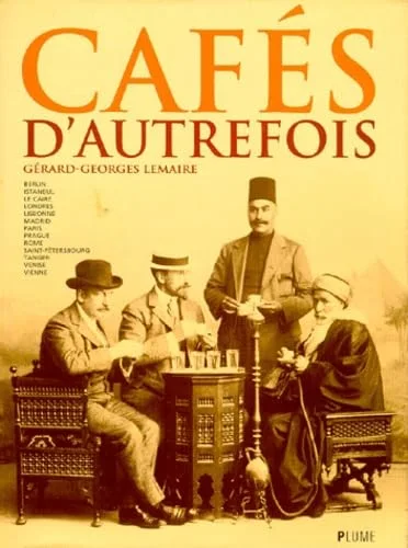 Caf�s d'autrefois