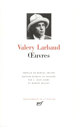 Valéry Larbaud : Oeuvres - Barnabooth