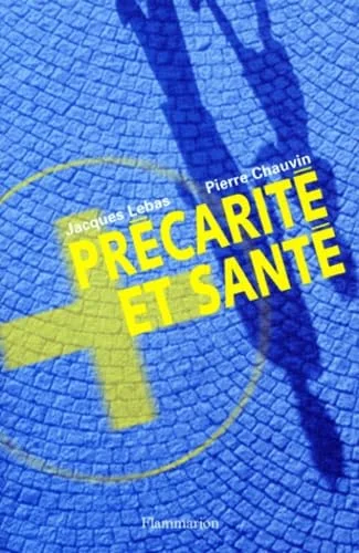 Pr�carit� et sant�