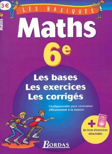 Les Basiques : Maths, 6e