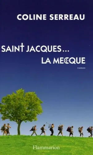 Saint-Jacques... La Mecque
