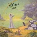 Light Years Later