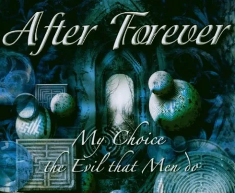 My Choice / The Evil That Men Do