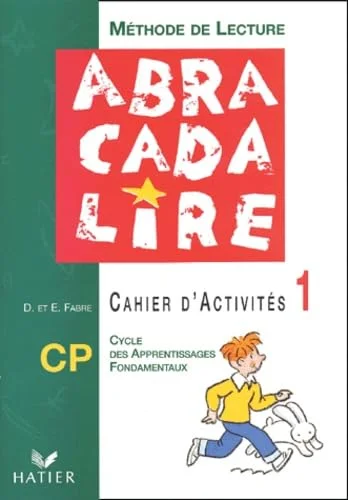Méthode de lecture CP : Cahier d'activités numéro 1, édition 2003
