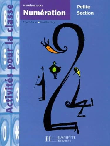 Numération. Mathématiques, petite Section