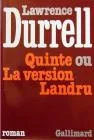 Quinte, ou, La version Landru