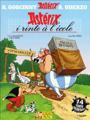 Astérix i rinte à l'école : Edition en langue picarde