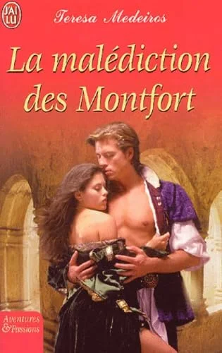 La malédiction des Montfort
