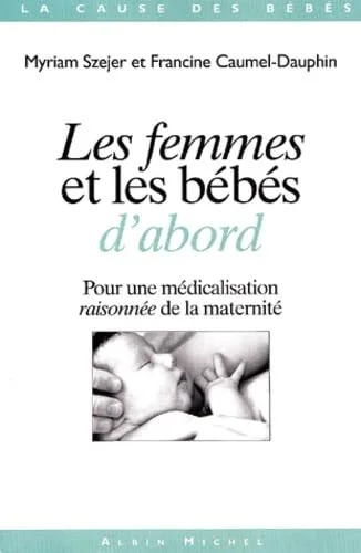 Les Femmes et les b�b�s d'abord