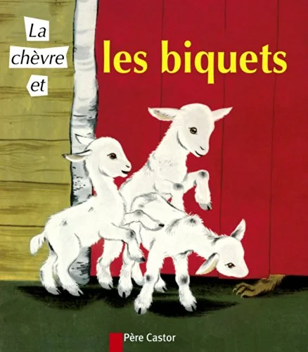 La ch�vre et les biquets