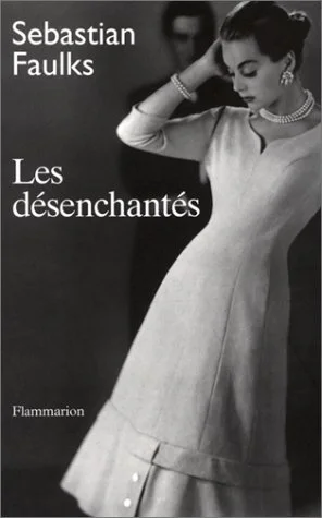 Les Désenchantés