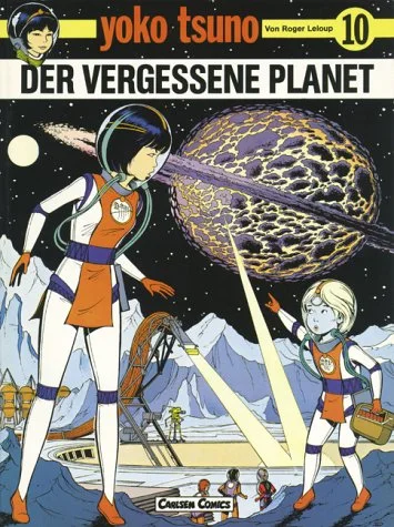 Yoko Tsuno 10. Der vergessene Planet.