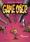 Game Over, Tome 2 : No problemo
