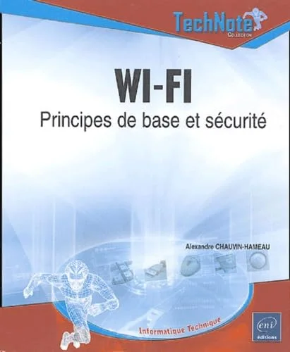 Wi-Fi : Principes de base et sécurité