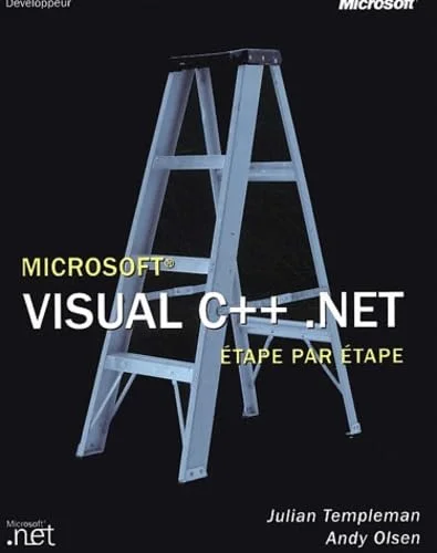 Microsoft Visual C++.Net Etape par Etape