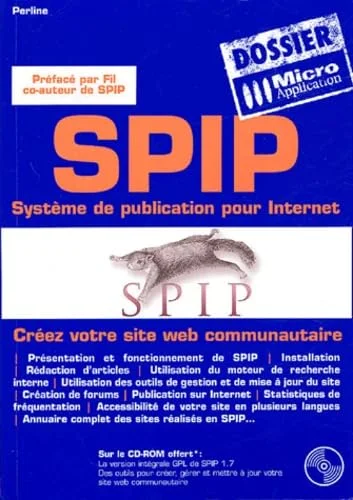 SPIP : Système de publication pour Internet (1Cédérom)