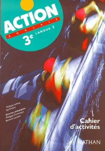 Action, Anglais 3e LV2, cahier d'activités