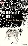 R�ves de loups