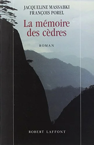 La mémoire des cèdres