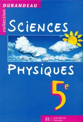 Sciences physiques: 5e