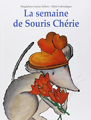 La Semaine de Souris Chérie