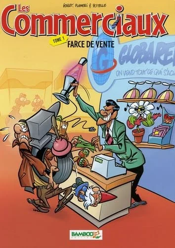 Les Commerciaux, Tome 1 : Farce de vente